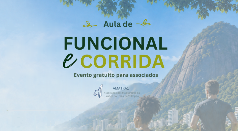 Inscrições abertas para aula gratuita de funcional e corrida da AMATRA1