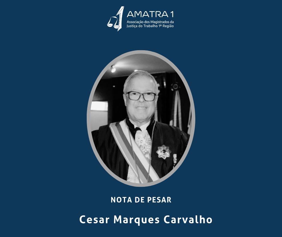 Nota de pesar pelo falecimento do desembargador Cesar Marques Carvalho