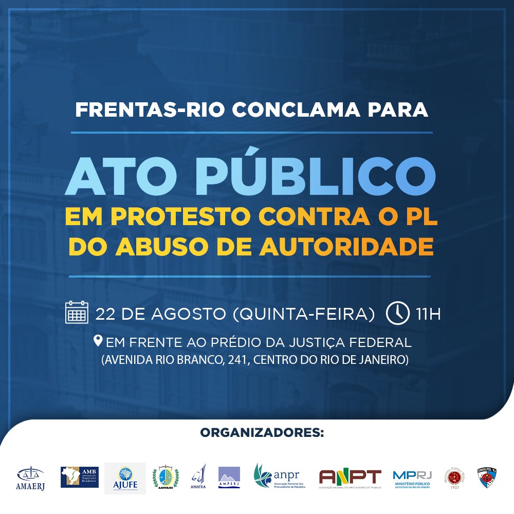 AMATRA1 participa de ato contra Lei do Abuso de Autoridade quinta-feira