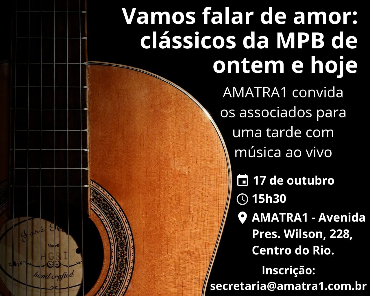 Tarde de música ao vivo na AMATRA1 é adiada para 17 de outubro