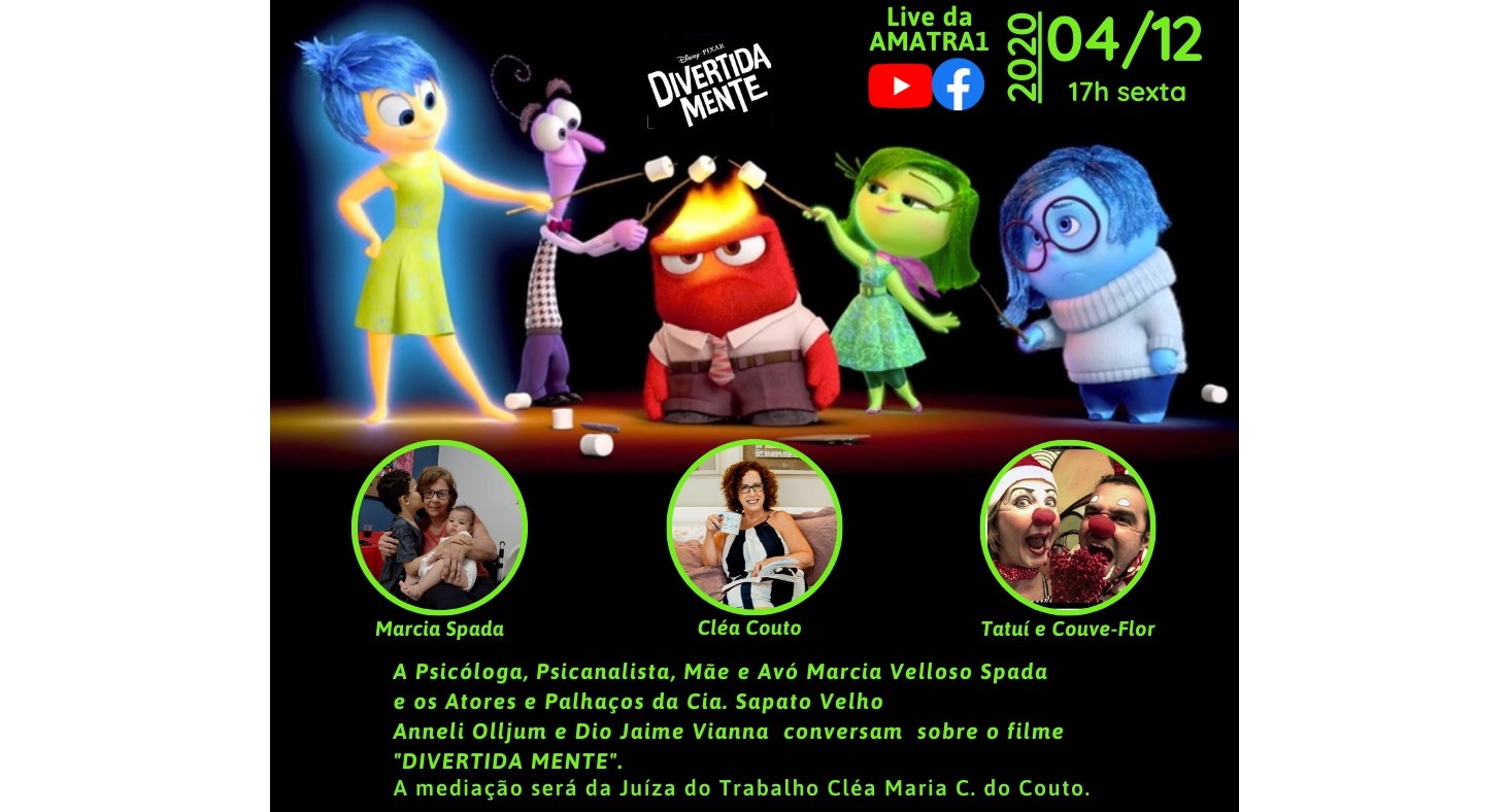 ‘Divertida Mente’ é tema da última live cultural da AMATRA1 em 2020