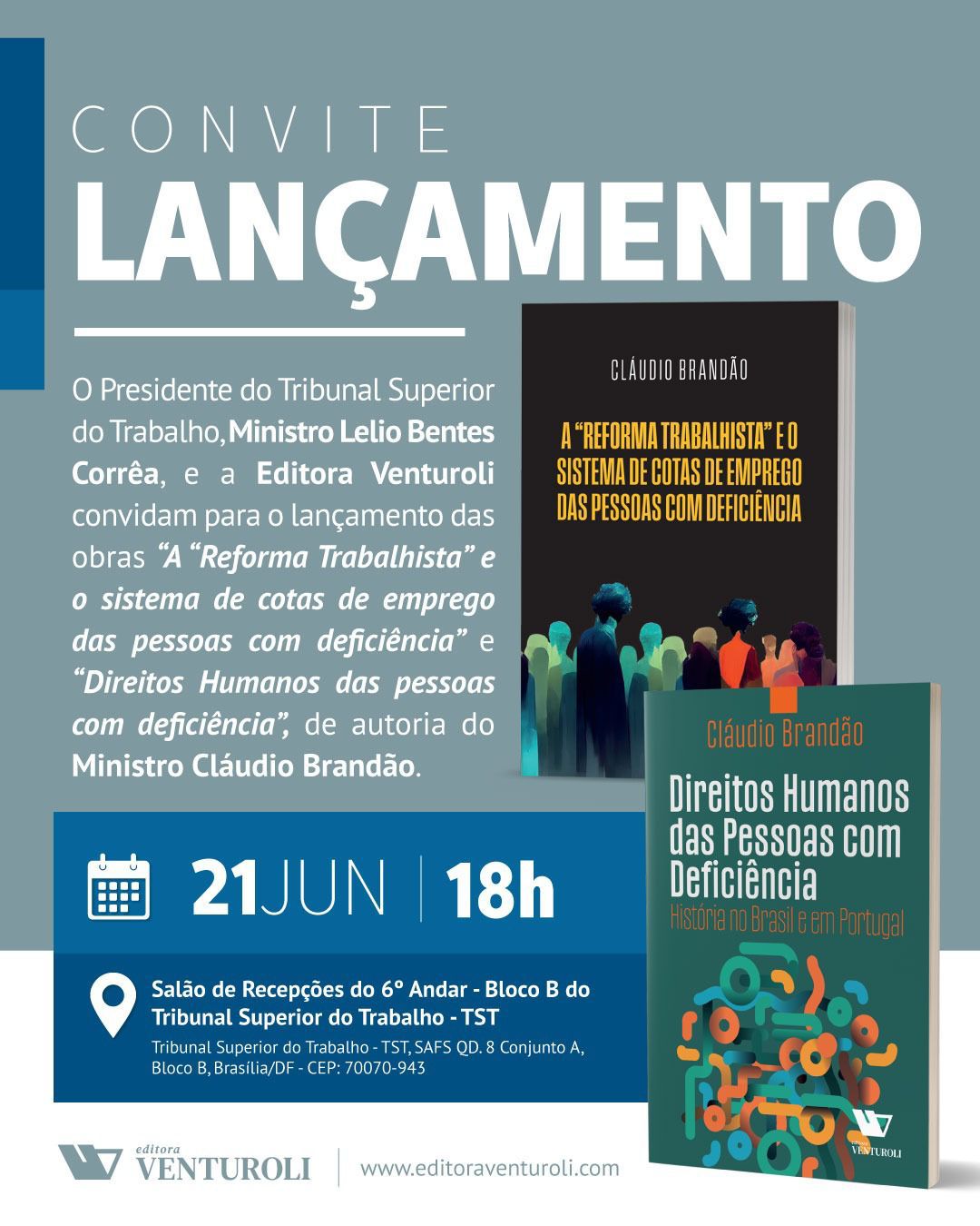 Ministro do TST Cláudio Brandão lança livros sobre PcDs em 21 de junho
