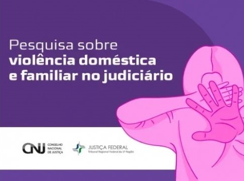 CNJ faz pesquisa sobre violência doméstica contra mulheres do Judiciário